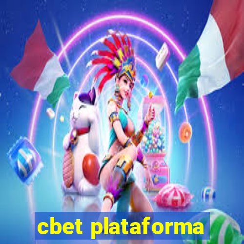 cbet plataforma